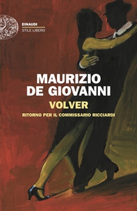 Volver. Ritorno per il commissario Ricciardi - Librerie.coop