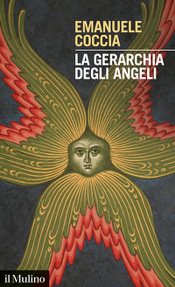 La gerarchia degli angeli. Teoria del potere sacro - Librerie.coop