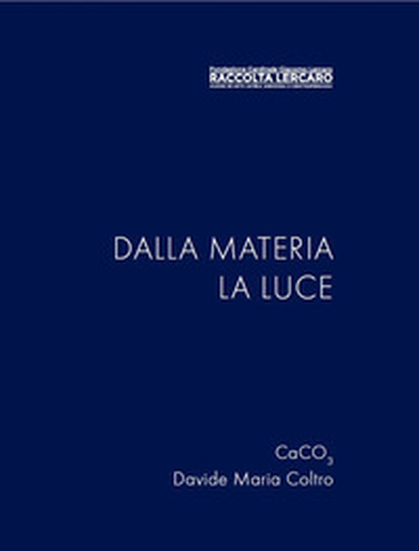 Dalla materia la luce - Librerie.coop Dalla materia la luce - Librerie.coop