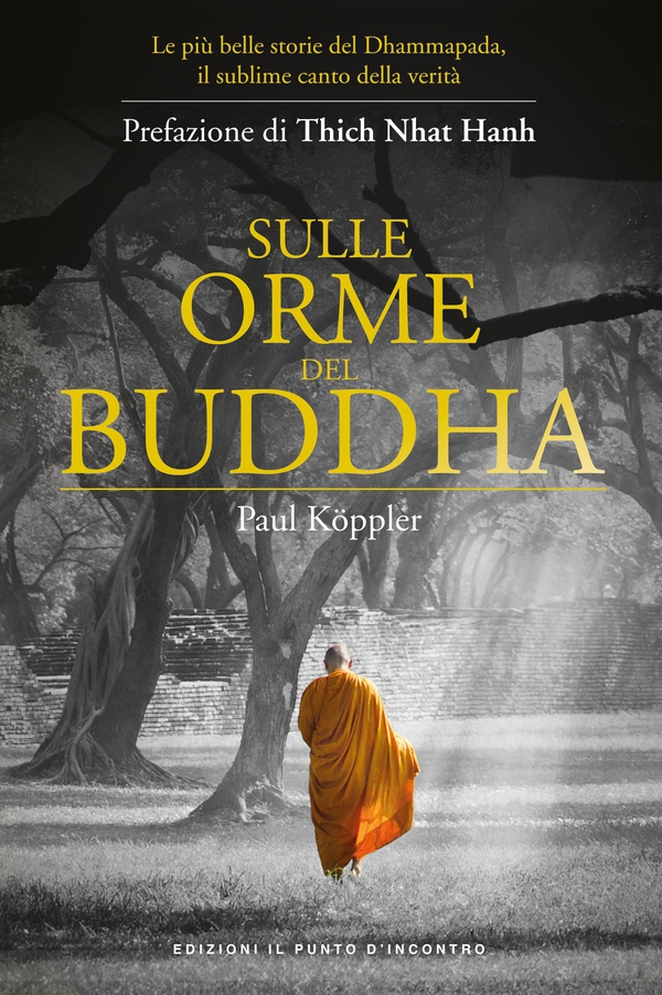 Sulle orme del Buddha - Librerie.coop Sulle orme del Buddha - Librerie.coop