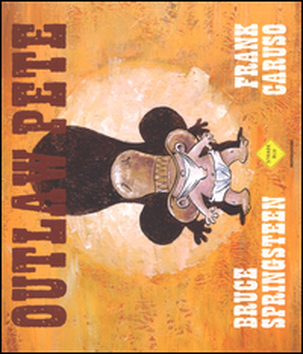 Outlaw Pete - Librerie.coop Outlaw Pete - Librerie.coop
