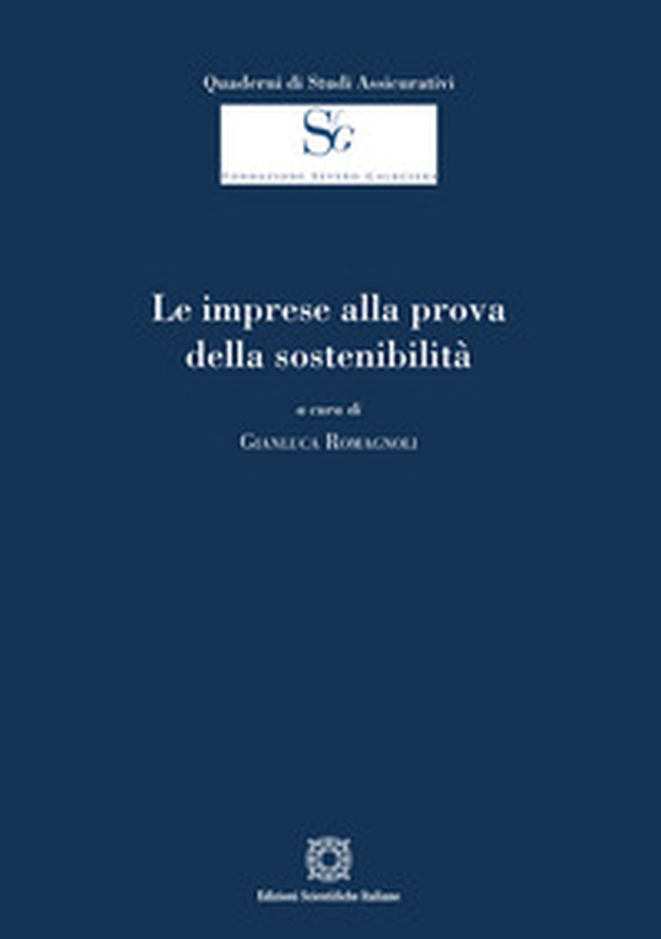 Le imprese alla prova della sostenibilità - Librerie.coop Le imprese alla prova della sostenibilità - Librerie.coop