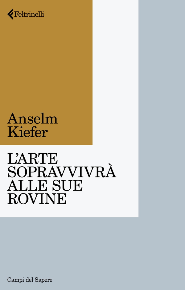 L'arte sopravvivrà alle sue rovine - Librerie.coop