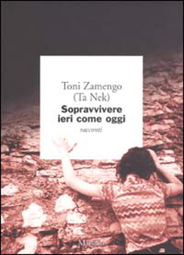 Sopravvivere ieri come oggi - Librerie.coop Sopravvivere ieri come oggi - Librerie.coop