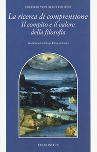 La ricerca di comprensione. Il compito e il valore - Librerie.coop