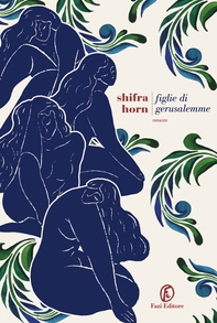 Figlie di Gerusalemme - Librerie.coop Figlie di Gerusalemme - Librerie.coop