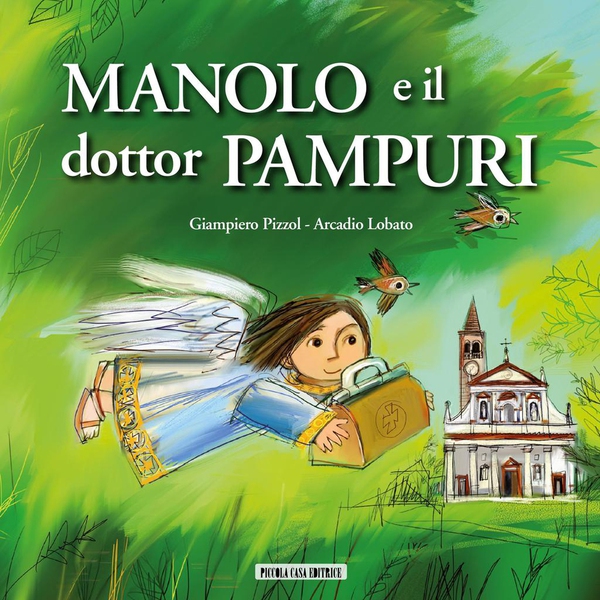Manolo e il dottor Pampuri - Librerie.coop Manolo e il dottor Pampuri - Librerie.coop