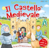 Il castello medievale. Costruisci & gioca - Librerie.coop Il castello medievale. Costruisci & gioca - Librerie.coop
