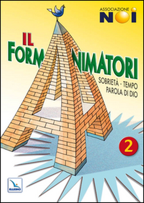 Il Formanimatori - Vol. 2 - Librerie.coop Il Formanimatori - Vol. 2 - Librerie.coop