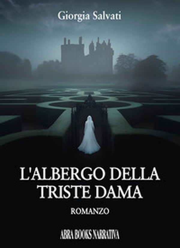 L'albergo della triste dama - Librerie.coop L'albergo della triste dama - Librerie.coop
