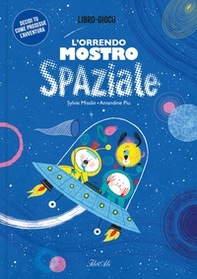 L'orrendo mostro spaziale - Librerie.coop