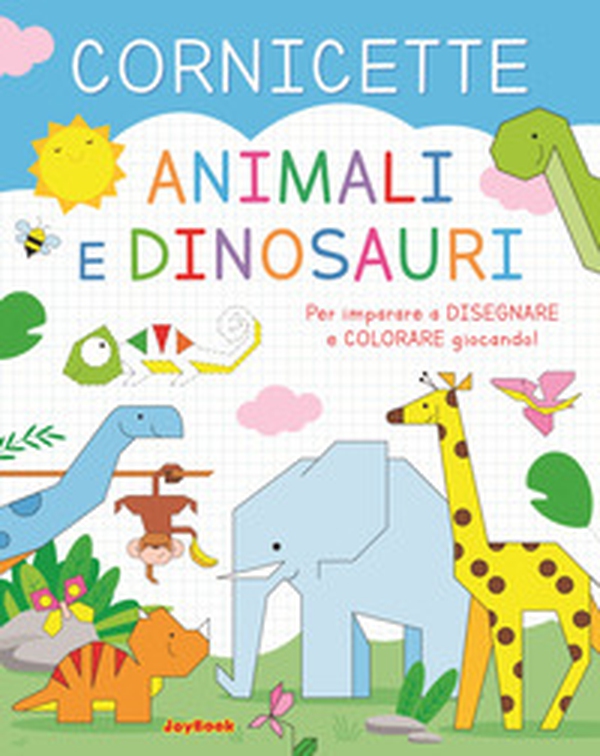 Animali e dinosauri. Cornicette - Librerie.coop Animali e dinosauri. Cornicette - Librerie.coop