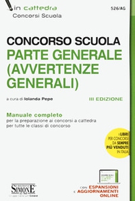 Concorso scuola. Parte generale (avvertenze generali). Manuale completo - Librerie.coop Concorso scuola. Parte generale (avvertenze generali). Manuale completo - Librerie.coop