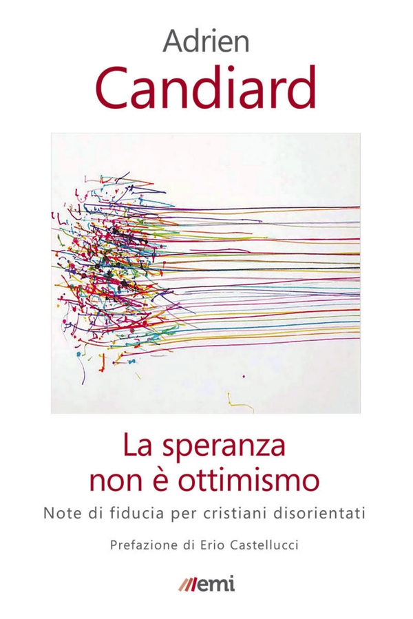 La speranza non è ottimismo - Librerie.coop La speranza non è ottimismo - Librerie.coop
