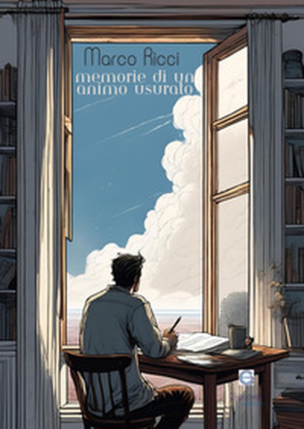 Memorie di un animo usurato - Librerie.coop Memorie di un animo usurato - Librerie.coop