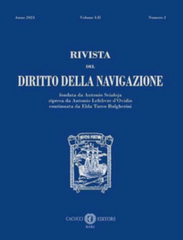 Rivista del diritto della navigazione - Vol. 2 - Librerie.coop Rivista del diritto della navigazione - Vol. 2 - Librerie.coop