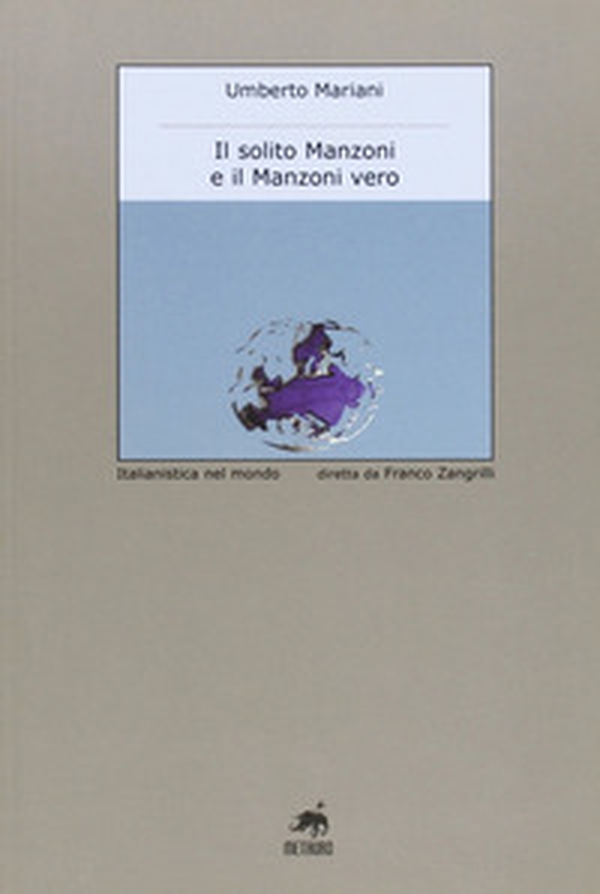 Il solito Manzoni e il Manzoni vero - Librerie.coop Il solito Manzoni e il Manzoni vero - Librerie.coop