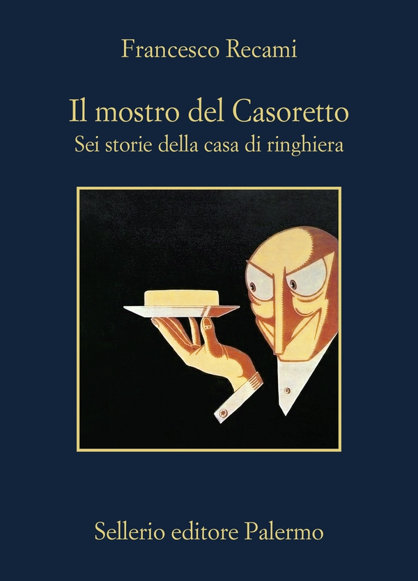 Il mostro del Casoretto - Librerie.coop Il mostro del Casoretto - Librerie.coop