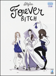Forever bitch - Librerie.coop Forever bitch - Librerie.coop