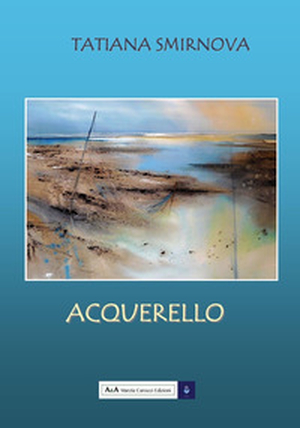 Acquerello - Librerie.coop Acquerello - Librerie.coop