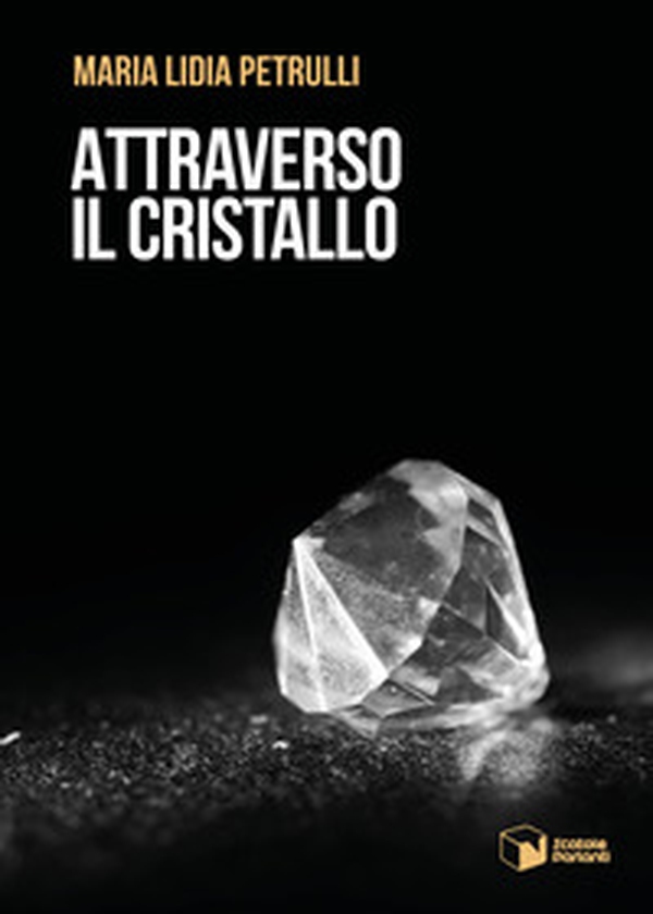 Attraverso il cristallo - Librerie.coop Attraverso il cristallo - Librerie.coop