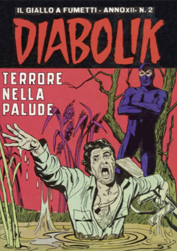 Diabolik 234. Terrore nella palude - Librerie.coop