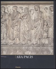 Ara Pacis. Ediz. inglese - Librerie.coop