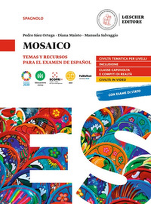 Mosaico. Civilización hispánica para el examen. Per la scuola media - Librerie.coop Mosaico. Civilización hispánica para el examen. Per la scuola media - Librerie.coop