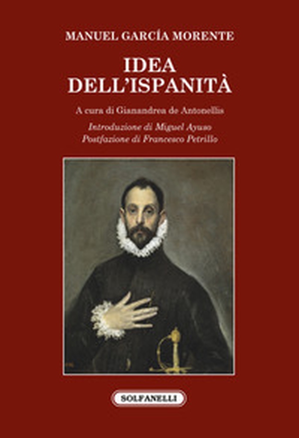 Idea dell'ispanità - Librerie.coop Idea dell'ispanità - Librerie.coop