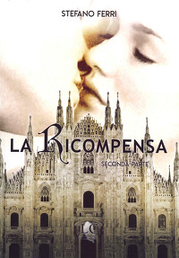 La ricompensa - Librerie.coop La ricompensa - Librerie.coop