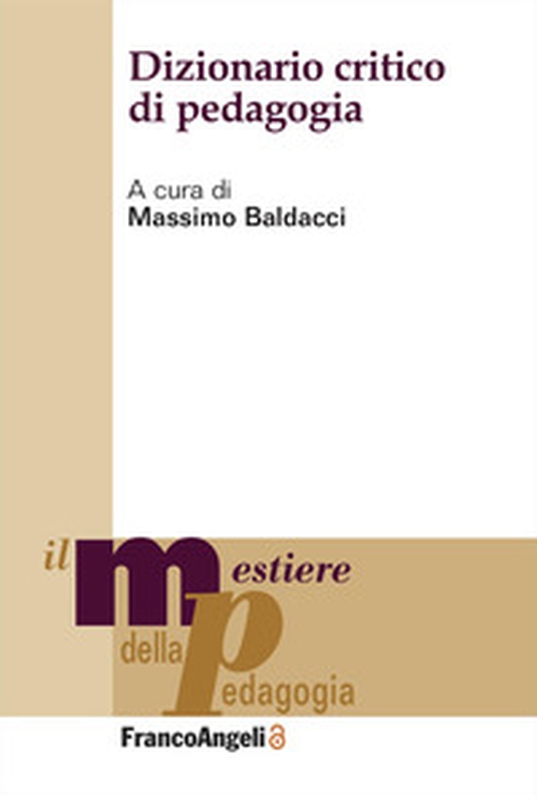 Dizionario critico di pedagogia - Librerie.coop