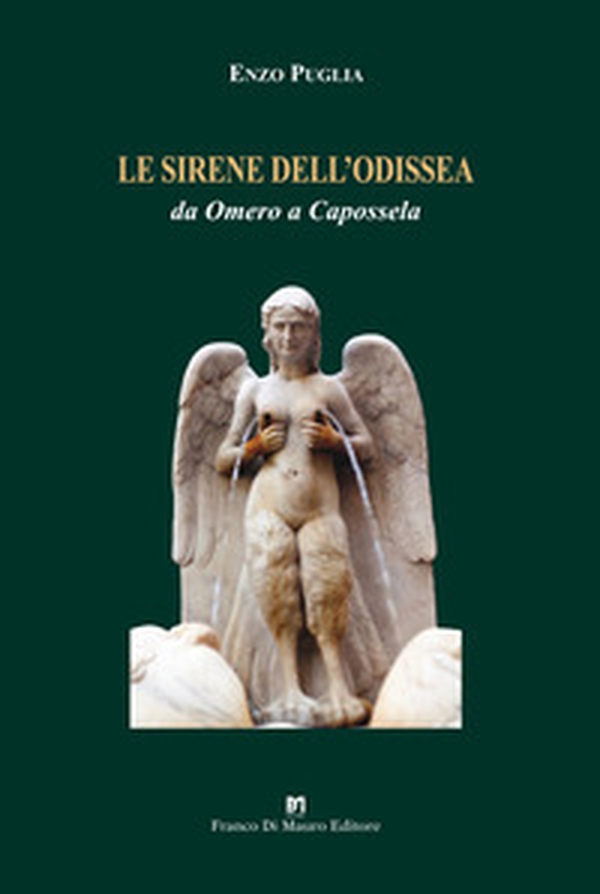 Le sirene dell'Odissea. Da Omero a Capossela - Librerie.coop Le sirene dell'Odissea. Da Omero a Capossela - Librerie.coop