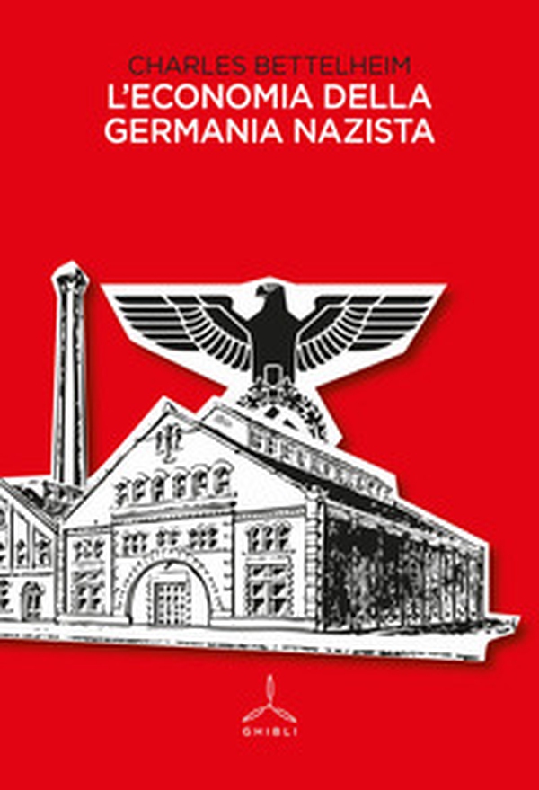 L'economia della Germania nazista - Librerie.coop L'economia della Germania nazista - Librerie.coop