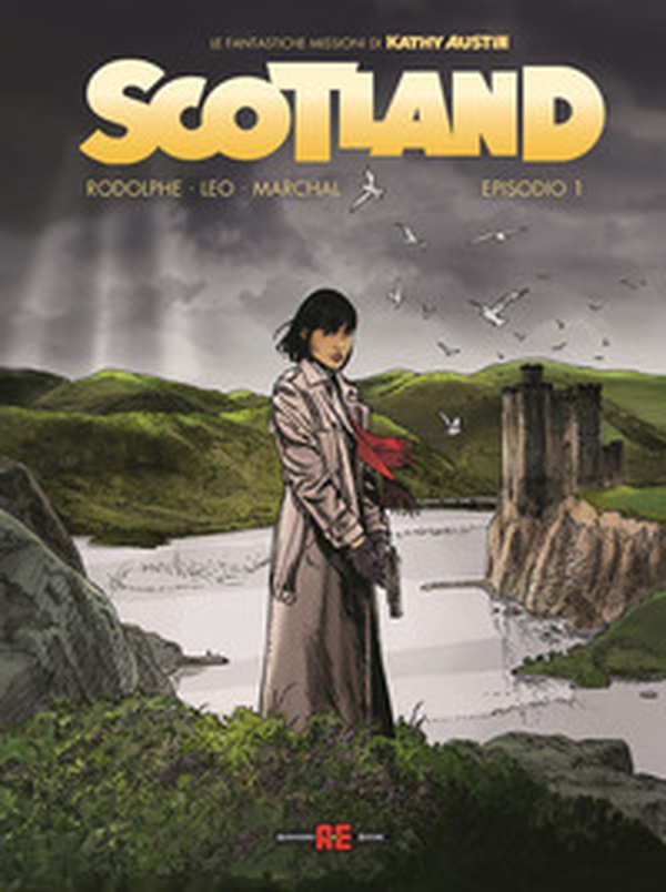 Scotland. Le fantastiche missioni di Kathy Austin - Vol. 1 - Librerie.coop Scotland. Le fantastiche missioni di Kathy Austin - Vol. 1 - Librerie.coop