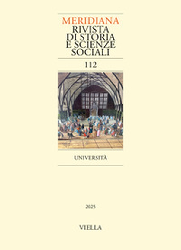Meridiana. Rivista di storia e scienze sociali - Vol. 112 - Librerie.coop Meridiana. Rivista di storia e scienze sociali - Vol. 112 - Librerie.coop