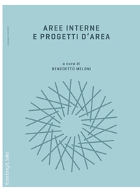 Aree interne e progetti d'area - Librerie.coop Aree interne e progetti d'area - Librerie.coop