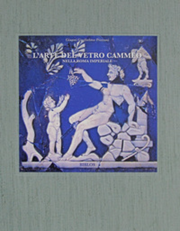 L'arte del vetro cammeo nella Roma imperiale - Librerie.coop L'arte del vetro cammeo nella Roma imperiale - Librerie.coop
