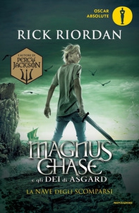 La nave degli scomparsi. Magnus Chase e gli dei di Asgard - Vol. 3 - Librerie.coop