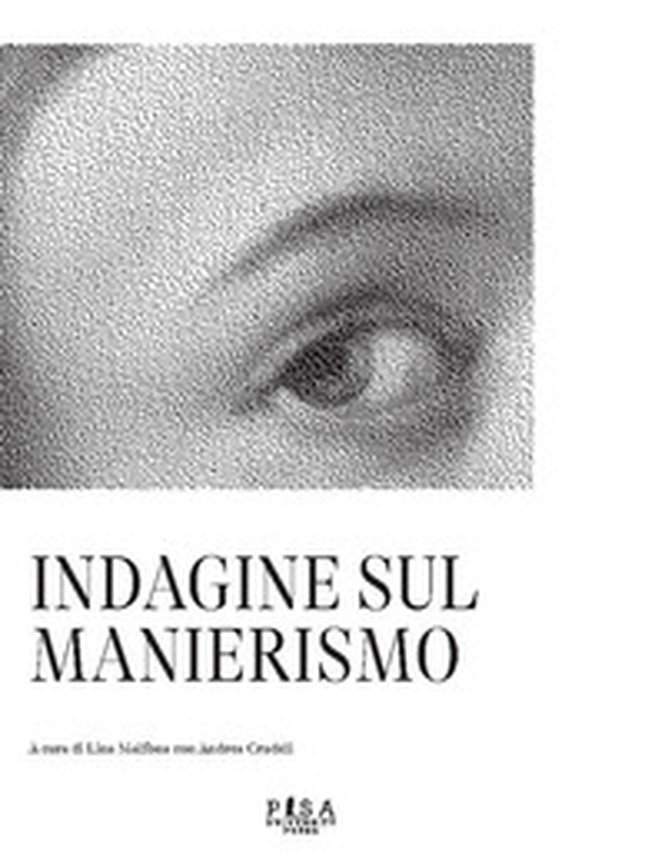 Indagine sul manierismo - Librerie.coop Indagine sul manierismo - Librerie.coop
