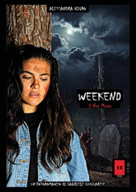 Weekend. Il Non Morto - Librerie.coop