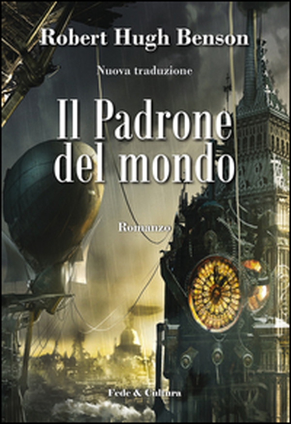 Il padrone del mondo - Librerie.coop Il padrone del mondo - Librerie.coop