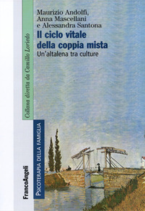 Il ciclo vitale della coppia mista. Un'altalena tra culture - Librerie.coop Il ciclo vitale della coppia mista. Un'altalena tra culture - Librerie.coop