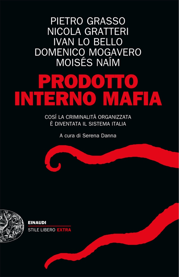 Prodotto interno mafia - Librerie.coop Prodotto interno mafia - Librerie.coop