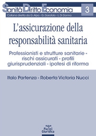 L'assicurazione della responsabilità sanitaria - Librerie.coop