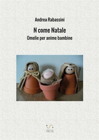 N come Natale. Omelie per anime bambine - Librerie.coop