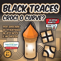 Black tracer. Croci o curve? - Librerie.coop