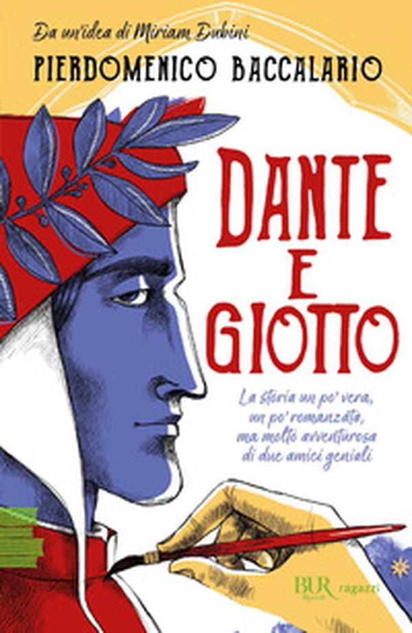 Dante e Giotto. La storia un po' vera, un po' romanzata, ma molto avventurosa di due amici geniali - Librerie.coop Dante e Giotto. La storia un po' vera, un po' romanzata, ma molto avventurosa di due amici geniali - Librerie.coop