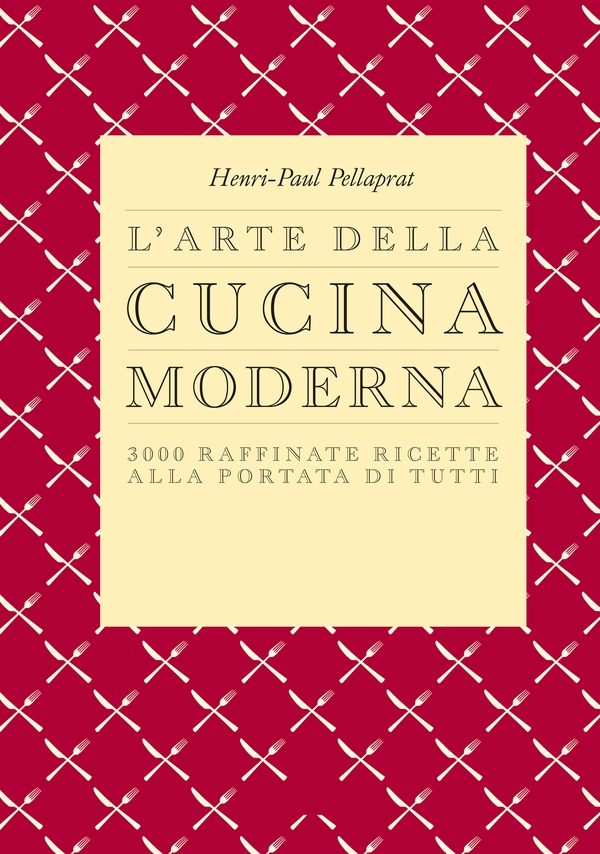 L'arte della cucina moderna - Librerie.coop L'arte della cucina moderna - Librerie.coop