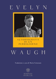 Autobiografia di un perdigiorno - Librerie.coop