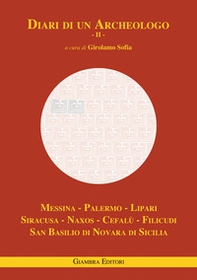 Diari di un archeologo - Vol. 2 - Librerie.coop